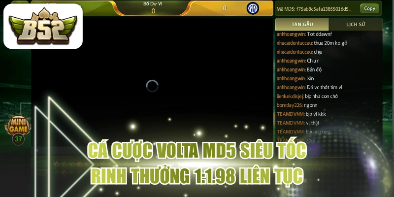 Cá Cược Volta MD5 Siêu Tốc, Rinh Thưởng 1:1.98 Liên Tục