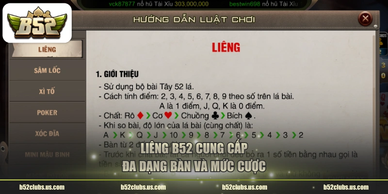 Liêng B52 cung cấp đa dạng bàn và mức cược